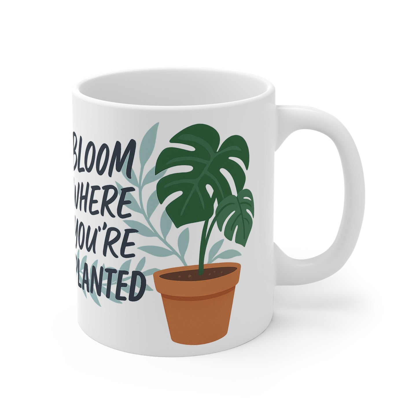 Bloom Where You're Planted Mug, Inspirational Coffee Cup, Housewarming Gift, Plant Lover's Cup, Greenery Decor, Gardening Enthusiast