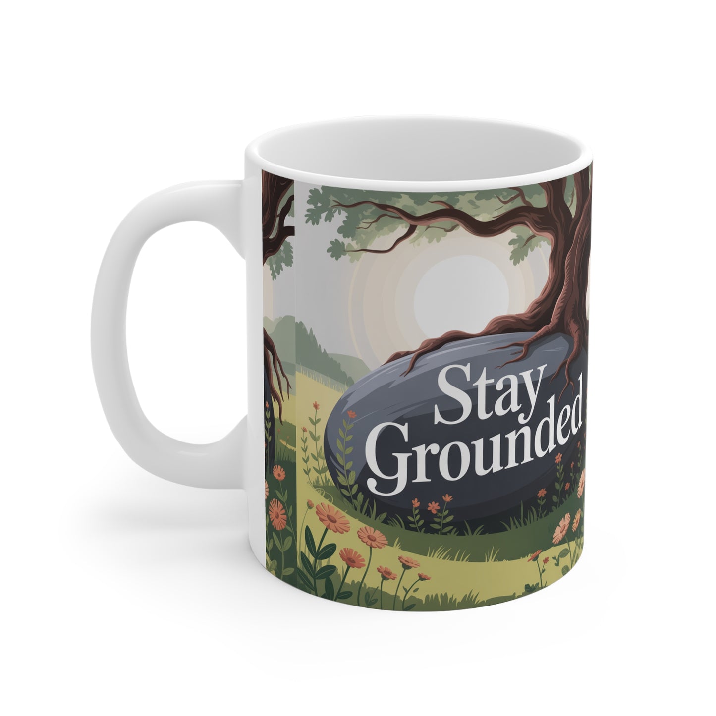 Stay Grounded Nature Mug, Inspirational Coffee Cup, Gift for Nature Lovers, Eco-Friendly Drinkware, Motivational Quote Decor