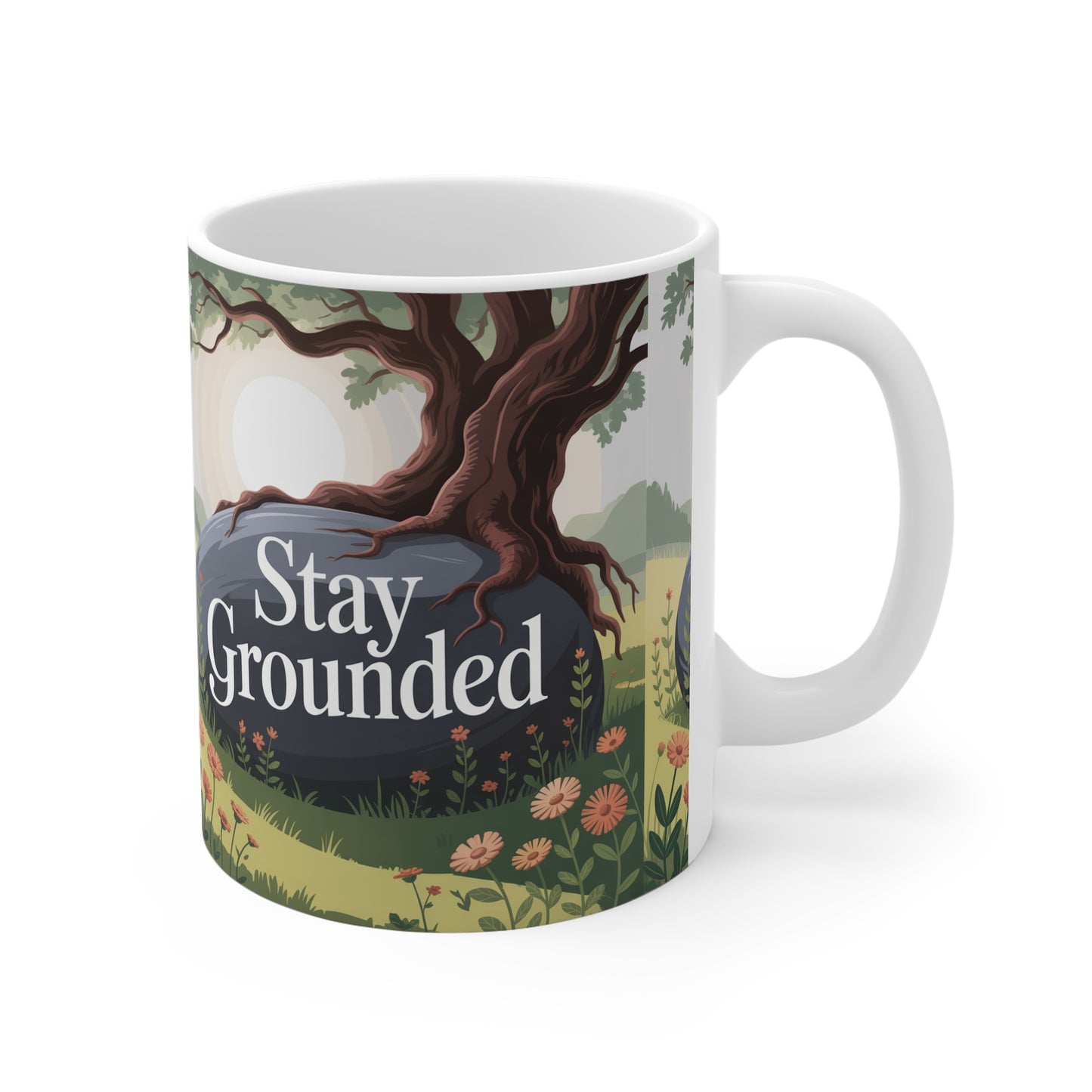 Stay Grounded Nature Mug, Inspirational Coffee Cup, Gift for Nature Lovers, Eco-Friendly Drinkware, Motivational Quote Decor